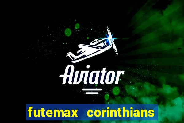 futemax corinthians x palmeiras